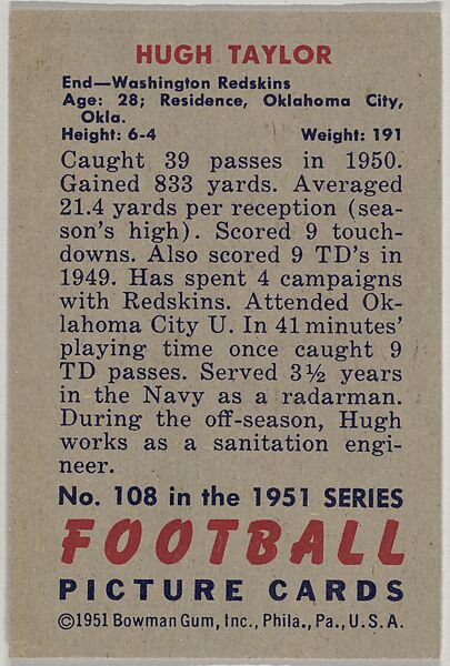 Card Number 108, Hugh Taylor, End, Washington Redskins, from the Bowman Football series (R407-3) issued by Bowman Gum, Issued by Bowman Gum Company, Commercial color lithograph