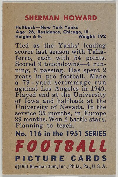 Card Number 116, Sherman Howard, Halfback, New York Yanks, from the Bowman Football series (R407-3) issued by Bowman Gum, Issued by Bowman Gum Company, Commercial color lithograph