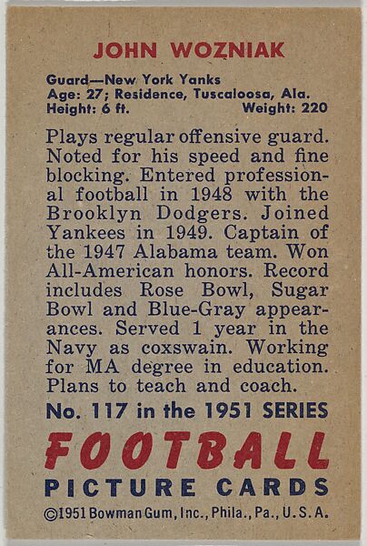 Card Number 117, John Wozniak, Guard, New York Yanks, from the Bowman Football series (R407-3) issued by Bowman Gum, Issued by Bowman Gum Company, Commercial color lithograph