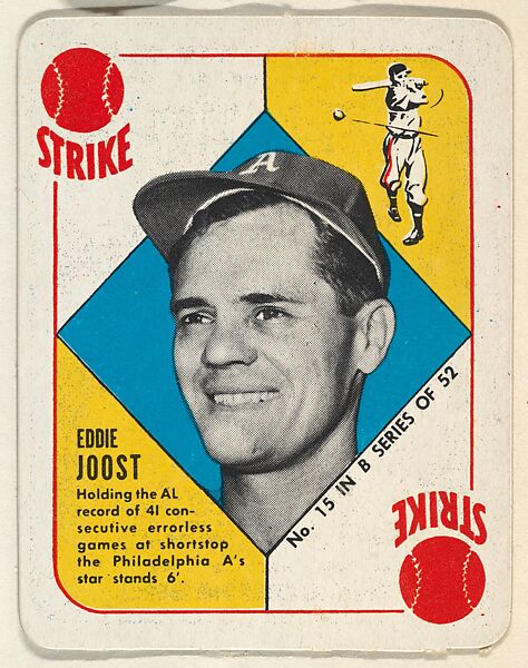 Card Number 15, Eddie Joost, Shortstop, Philadelphia Athletics, from the Topps Red/ Blue Backs series (R414-5) issued by Topps Chewing Gum Company, Issued by Topps Chewing Gum Company (American, Brooklyn), Commercial color lithograph 