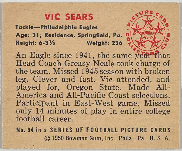 Card Number 94, Vic Sears, Tackle, Philadelphia Eagles, from the Bowman Football series (R407-2) issued by Bowman Gum, Issued by Bowman Gum Company, Commercial color lithograph