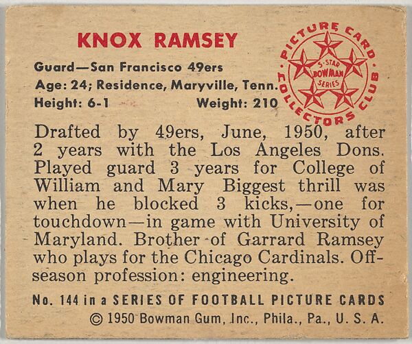 Card Number 144, Knox Ramsey, Guard, San Francisco 49ers, from the Bowman Football series (R407-2) issued by Bowman Gum, Issued by Bowman Gum Company, Commercial color lithograph