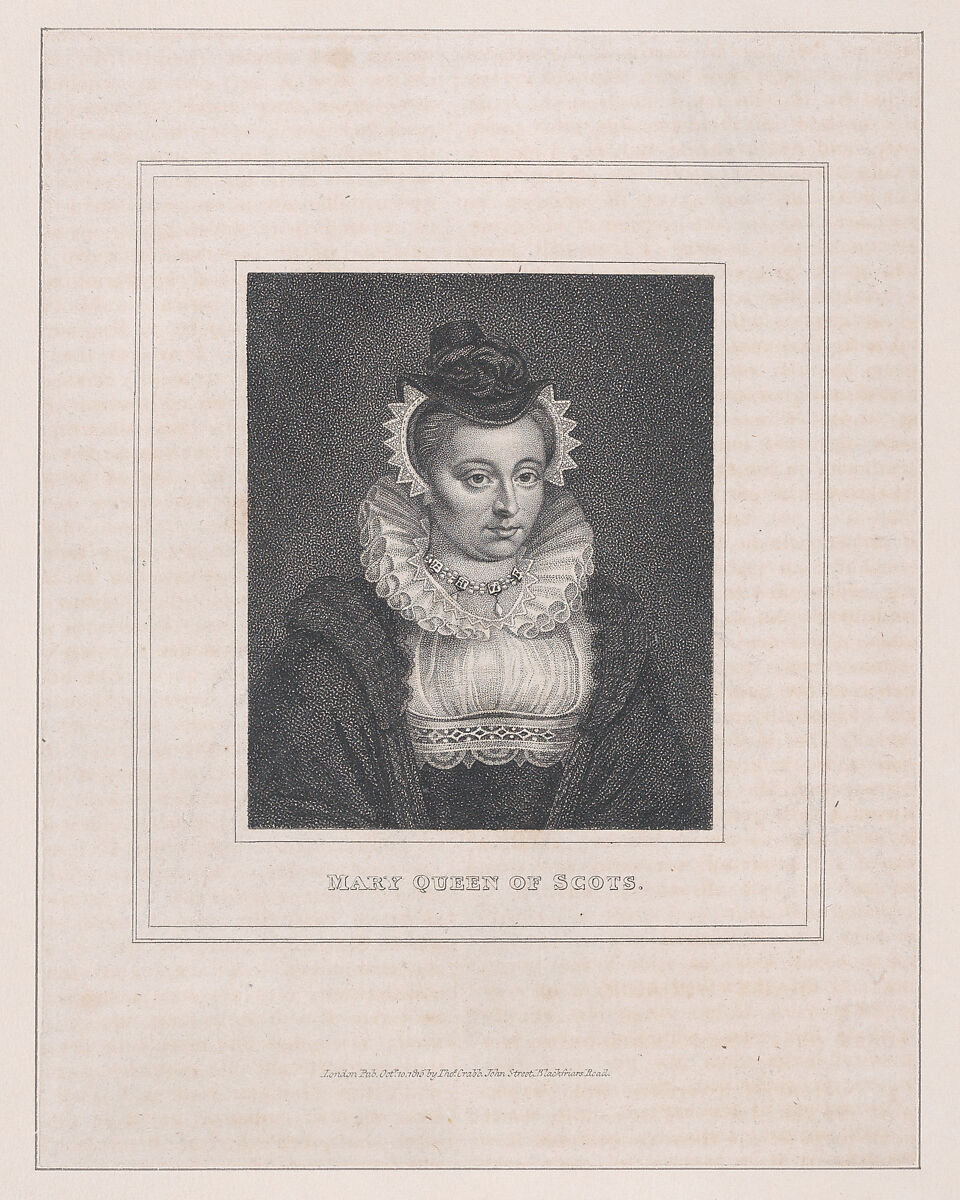 Mary, Queen of Scots, Thomas Crabb (British, active 1813–40), Stipple engraving 