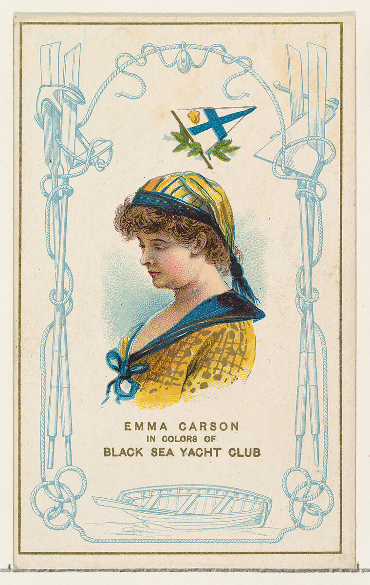 Emma Carson in Colors of Black Sea Yacht Club, from the Yacht Colors of the World series (N140) issued by Duke Sons & Co. to promote Honest Long Cut Tobacco, Issued by W. Duke, Sons &amp; Co. (New York and Durham, N.C.), Commercial color lithograph 