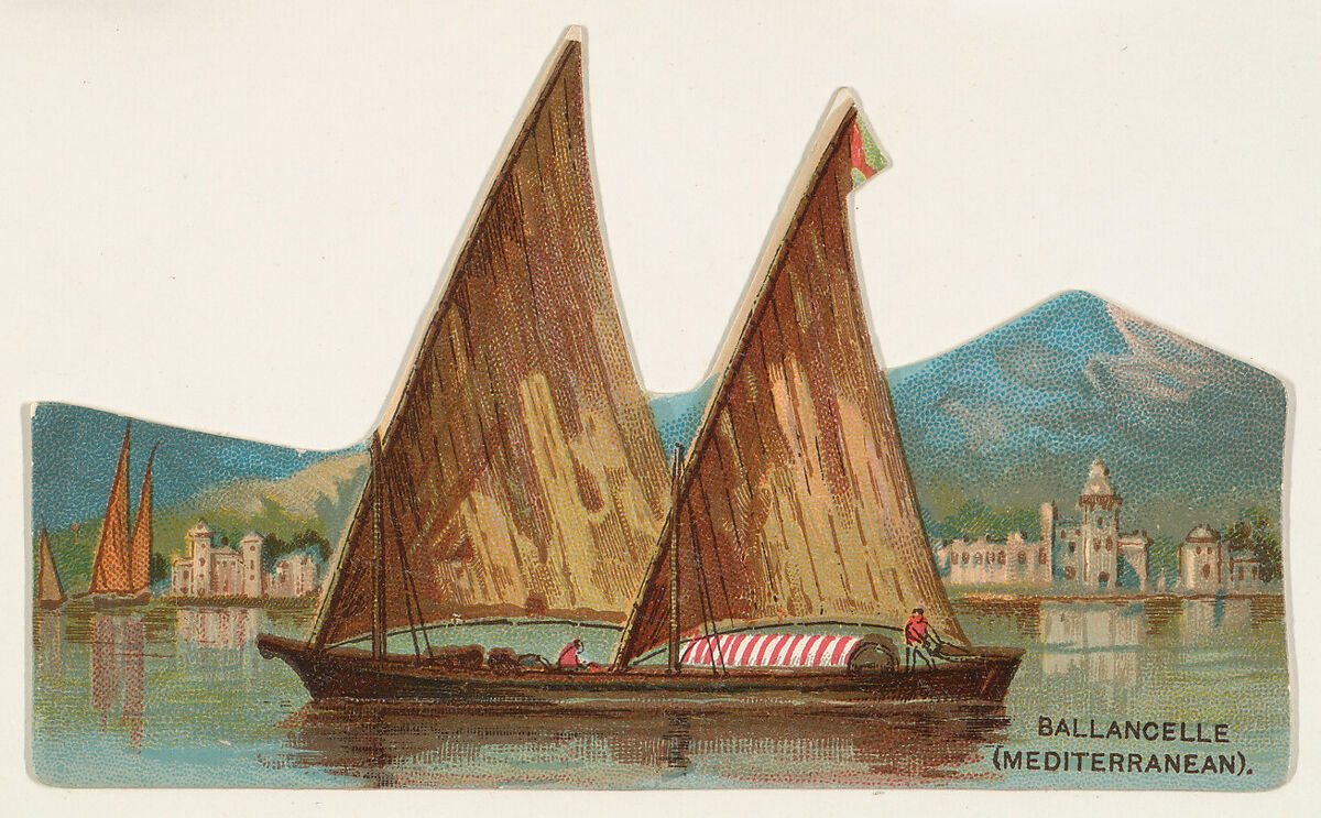 Ballancelle (Mediterranean), from the Types of Vessels series (N139) issued by Duke Sons & Co. to promote Honest Long Cut Tobacco, Issued by W. Duke, Sons &amp; Co. (New York and Durham, N.C.), Commercial color lithograph 