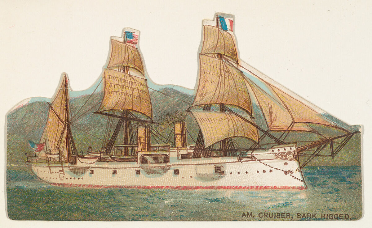 American Cruiser, Bark Rigged, from the Types of Vessels series (N139) issued by Duke Sons & Co. to promote Honest Long Cut Tobacco, Issued by W. Duke, Sons &amp; Co. (New York and Durham, N.C.), Commercial color lithograph 