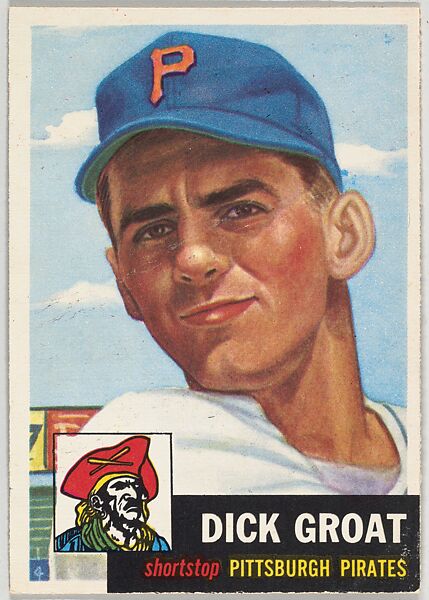 Issued by Topps Chewing Gum Company | Card Number 154, Dick Groat, Shortstop, Pittsburgh Pirates, from the series Topps Dugout Quiz (R414-7), issued by Topps Chewing Gum Company | The Met