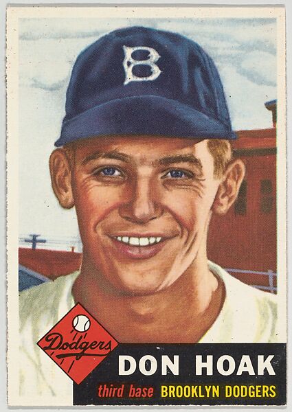 Card Number 176, Don Hoak, Third Base, Brooklyn Dodgers, from the series Topps Dugout Quiz (R414-7), issued by Topps Chewing Gum Company, Issued by Topps Chewing Gum Company (American, Brooklyn), Commercial color lithograph 
