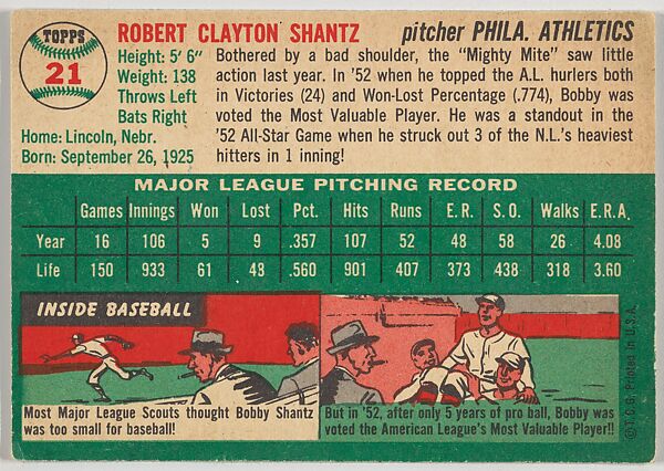 Card Number 21, Bobby Shantz, Pitcher, Philadelphia Athletics, from "1954 Topps Regular Issue" series (R414-8), issued by Topps Chewing Gum Company., Issued by Topps Chewing Gum Company (American, Brooklyn), Commercial color lithograph
