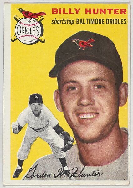 Issued by Topps Chewing Gum Company, Card Number 48, Billy Hunter,  Shortstop, Baltimore Orioles, from 1954 Topps Regular Issue series  (R414-8), issued by Topps Chewing Gum Company.