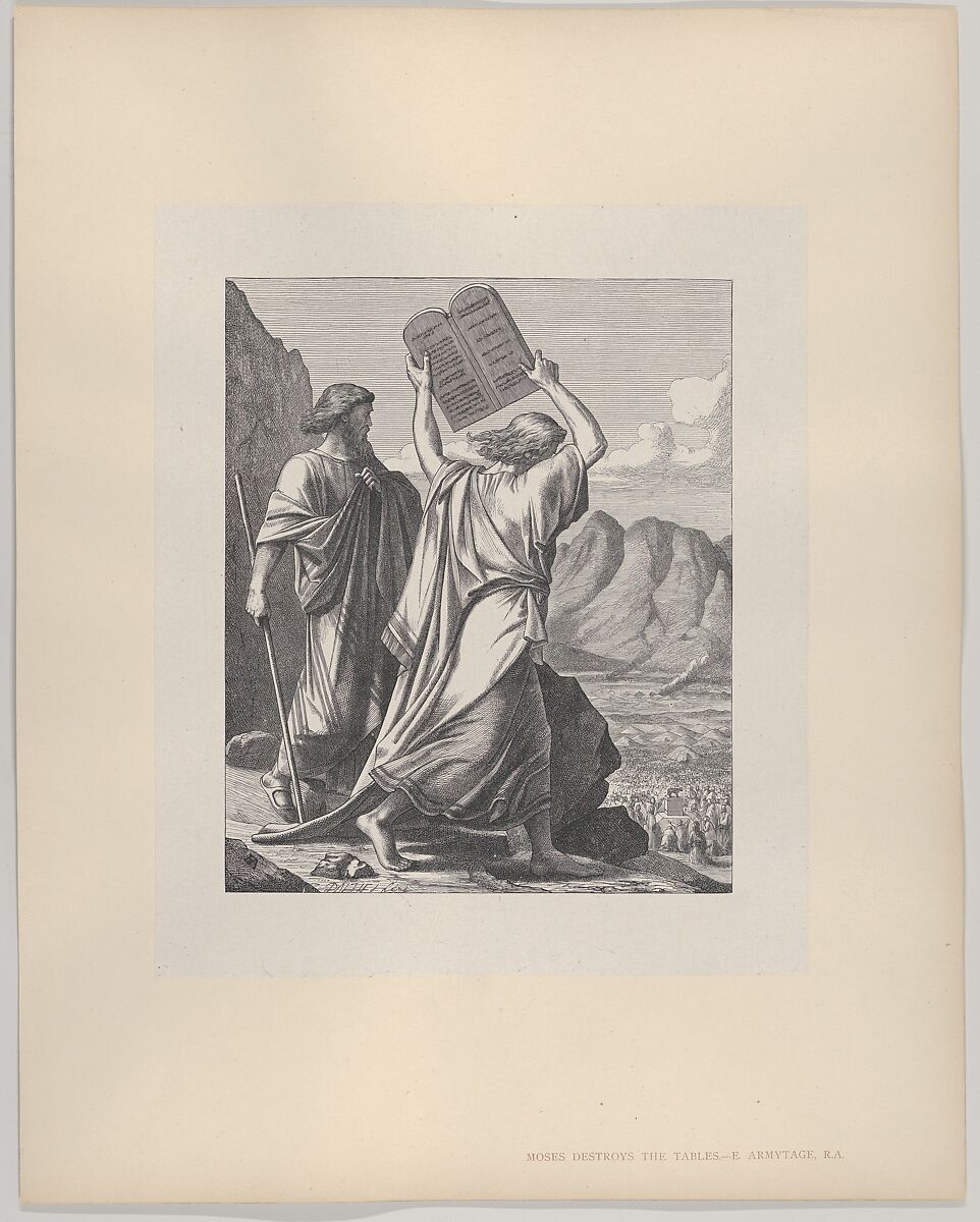 Moses Destroys the Tables [Tablets], from "Dalziels' Bible Gallery", After Edward Armitage (British, London 1817–1896 Tunbridge Wells, Kent), Wood engraving on India paper, mounted on thin card