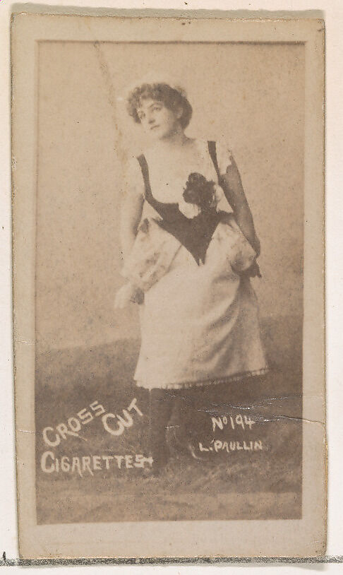 Card Number 194, Louise Paullin, from the Actors and Actresses series (N145-1) issued by Duke Sons & Co. to promote Cross Cut Cigarettes, Issued by W. Duke, Sons &amp; Co. (New York and Durham, N.C.), Albumen photograph 
