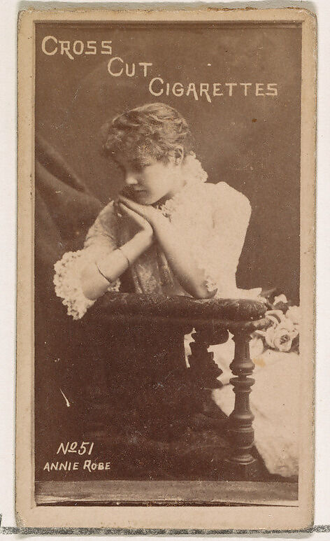 Card Number 51, Annie Robe, from the Actors and Actresses series (N145-1) issued by Duke Sons & Co. to promote Cross Cut Cigarettes, Issued by W. Duke, Sons &amp; Co. (New York and Durham, N.C.), Albumen photograph 