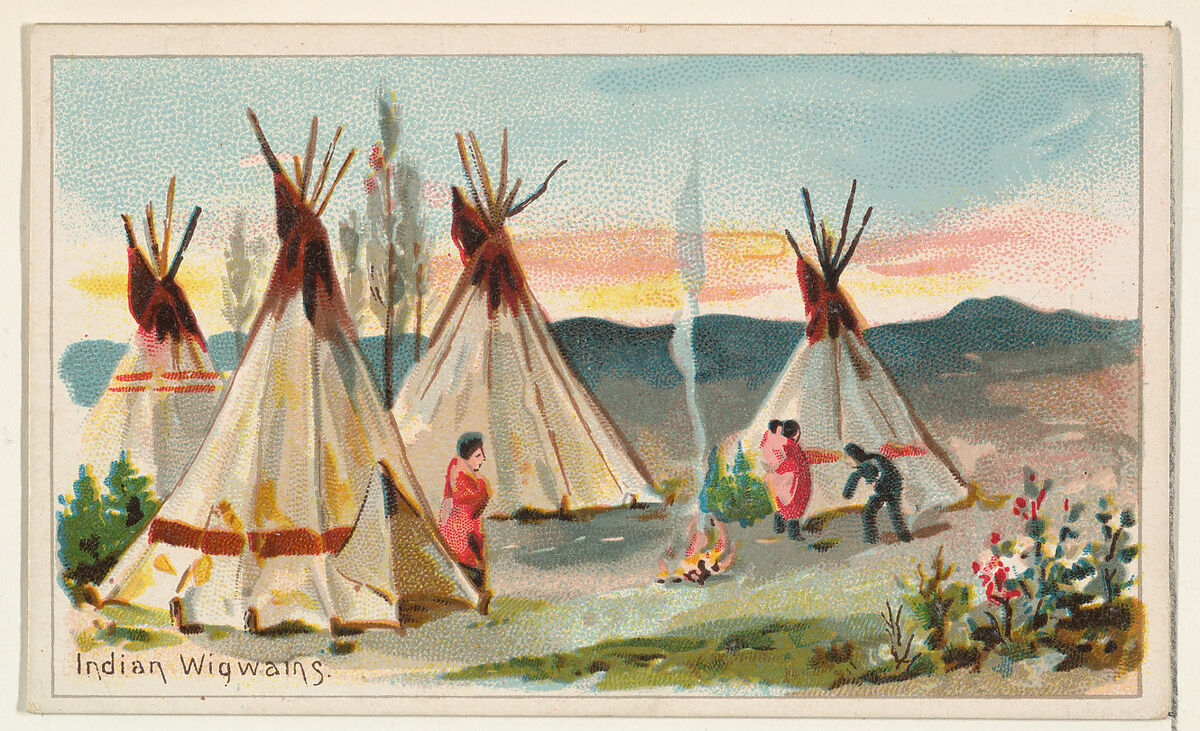 Indian Wigwams, from the Habitations of Man series (N113) issued by W. Duke, Sons & Co. to promote Honest Long Cut Smoking and Chewing Tobacco, Original lithograph by The Giles Company (New York, NY), Commercial color lithograph 
