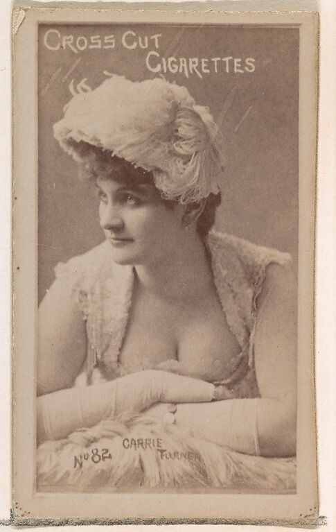 Card Number 82, Carrie Turner, from the Actors and Actresses series (N145-1) issued by Duke Sons & Co. to promote Cross Cut Cigarettes, Issued by W. Duke, Sons &amp; Co. (New York and Durham, N.C.), Albumen photograph 