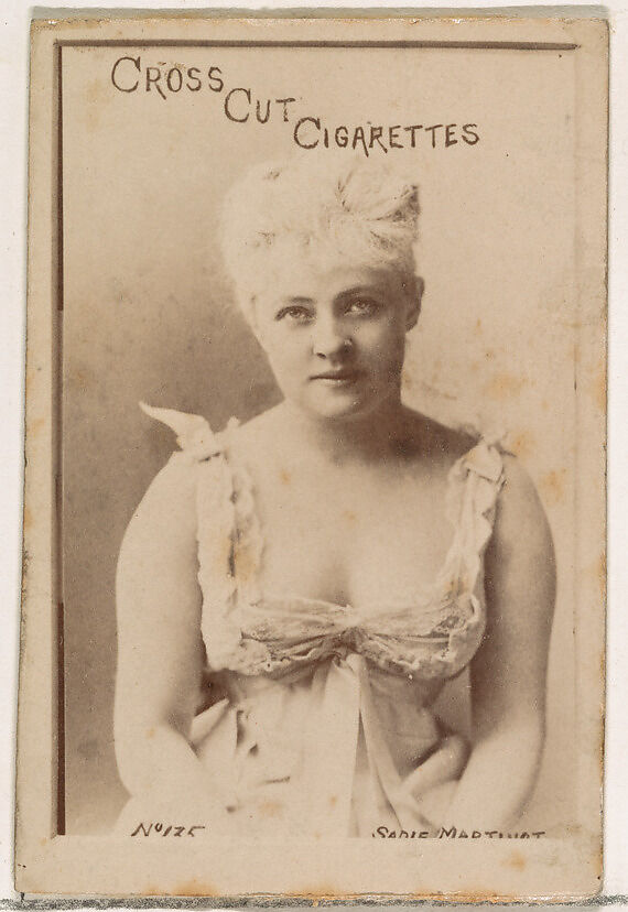 Card Number 135, Sadie Martinot, from the Actors and Actresses series (N145-1) issued by Duke Sons & Co. to promote Cross Cut Cigarettes, Issued by W. Duke, Sons &amp; Co. (New York and Durham, N.C.), Albumen photograph 