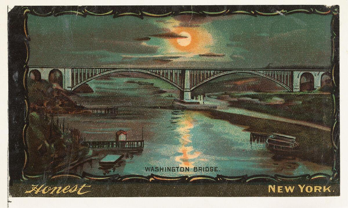 Washington Bridge, from the Transparencies series (N137) issued by W. Duke, Sons & Co. to promote Honest Long Cut Tobacco, Issued by W. Duke, Sons &amp; Co. (New York and Durham, N.C.), Commercial color lithograph 