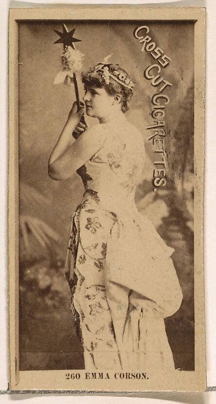 Card Number 260, Emma Corson, from the Actors and Actresses series (N145-2) issued by Duke Sons & Co. to promote Cross Cut Cigarettes, Issued by W. Duke, Sons &amp; Co. (New York and Durham, N.C.), Albumen photograph 