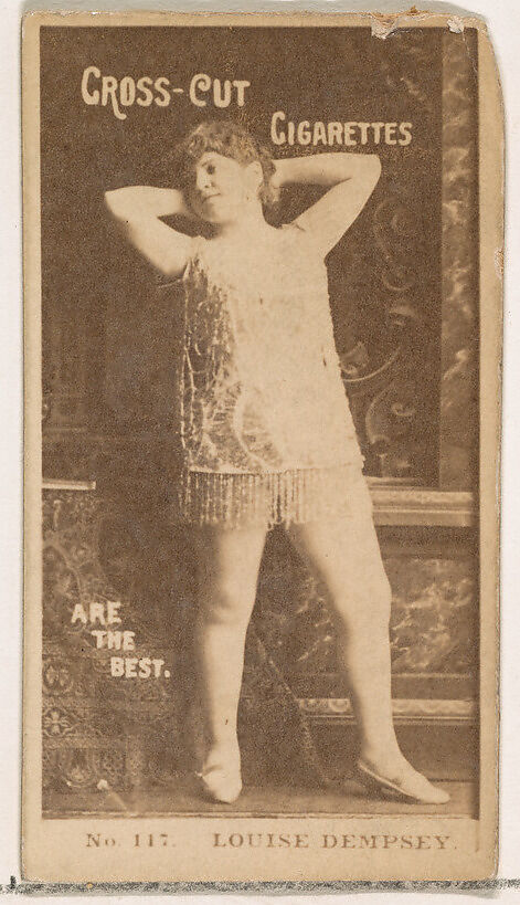 Card Number 117, Louise Dempsey, from the Actors and Actresses series (N145-2) issued by Duke Sons & Co. to promote Cross Cut Cigarettes, Issued by W. Duke, Sons &amp; Co. (New York and Durham, N.C.), Albumen photograph 