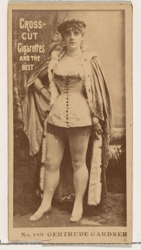 Card Number 189, Gertrude Gardner, from the Actors and Actresses series (N145-2) issued by Duke Sons & Co. to promote Cross Cut Cigarettes, Issued by W. Duke, Sons &amp; Co. (New York and Durham, N.C.), Albumen photograph 