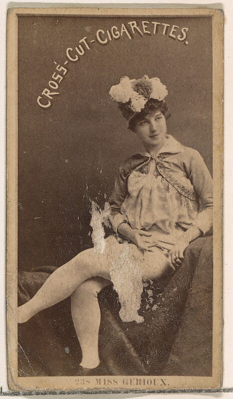 Card Number 238, Miss Gerioux, from the Actors and Actresses series (N145-2) issued by Duke Sons & Co. to promote Cross Cut Cigarettes, Issued by W. Duke, Sons &amp; Co. (New York and Durham, N.C.), Albumen photograph 