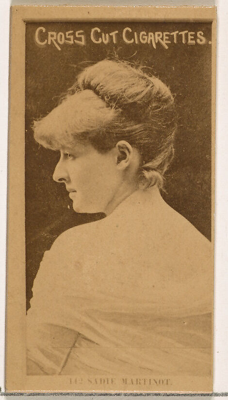 Card Number 142, Miss Sadie Martinot, from the Actors and Actresses series (N145-2) issued by Duke Sons & Co. to promote Cross Cut Cigarettes, Issued by W. Duke, Sons &amp; Co. (New York and Durham, N.C.), Albumen photograph 