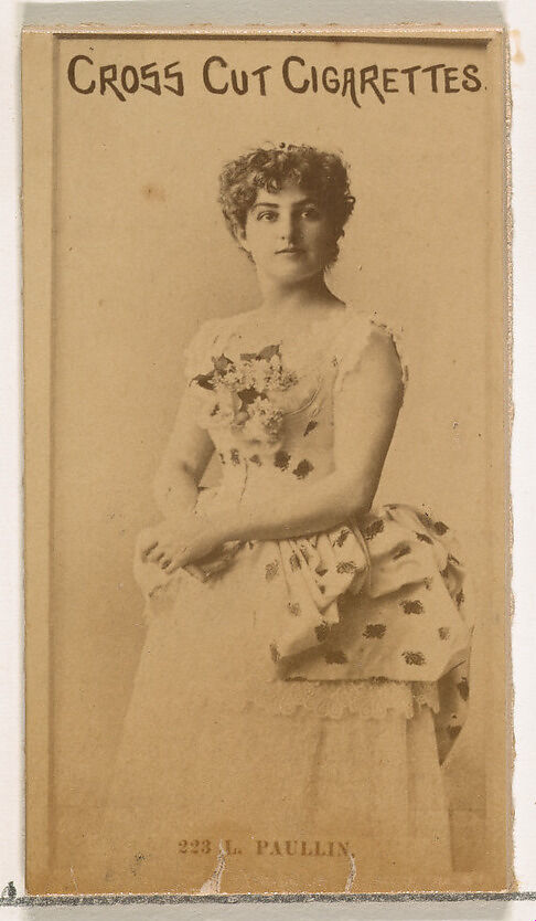 Card Number 223, L. Paullin, from the Actors and Actresses series (N145-2) issued by Duke Sons & Co. to promote Cross Cut Cigarettes, Issued by W. Duke, Sons &amp; Co. (New York and Durham, N.C.), Albumen photograph 