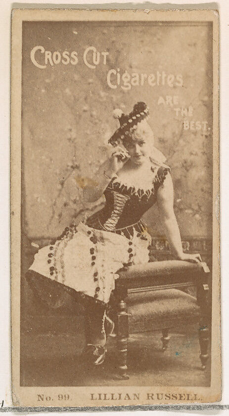 Card Number 99, Lillian Russell, from the Actors and Actresses series (N145-2) issued by Duke Sons & Co. to promote Cross Cut Cigarettes, Issued by W. Duke, Sons &amp; Co. (New York and Durham, N.C.), Albumen photograph 