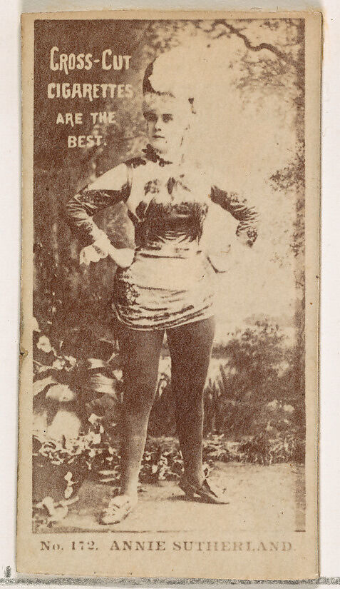 Card Number 172, Annie Sutherland, from the Actors and Actresses series (N145-2) issued by Duke Sons & Co. to promote Cross Cut Cigarettes, Issued by W. Duke, Sons &amp; Co. (New York and Durham, N.C.), Albumen photograph 