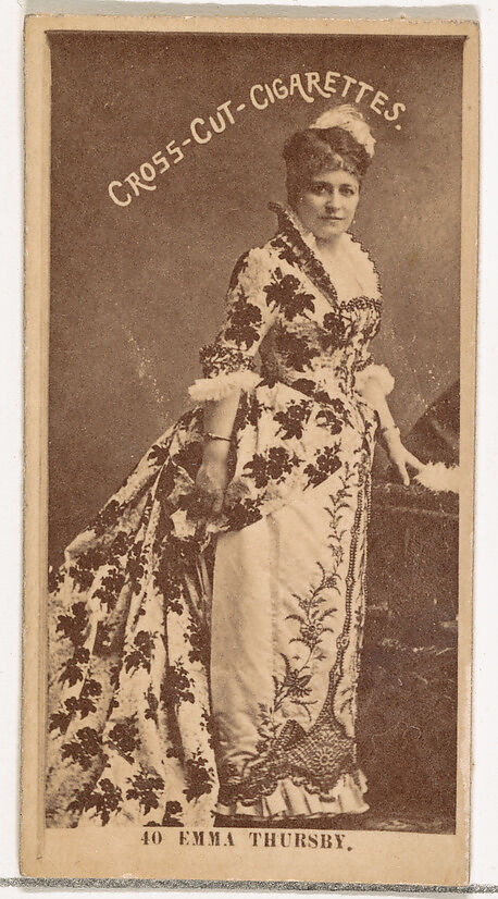 Card Number 40, Emma Thursby, from the Actors and Actresses series (N145-2) issued by Duke Sons & Co. to promote Cross Cut Cigarettes, Issued by W. Duke, Sons &amp; Co. (New York and Durham, N.C.), Albumen photograph 