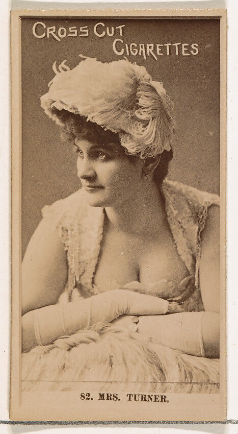Card Number 82, Mrs. Turner, from the Actors and Actresses series (N145-2) issued by Duke Sons & Co. to promote Cross Cut Cigarettes, Issued by W. Duke, Sons &amp; Co. (New York and Durham, N.C.), Albumen photograph 