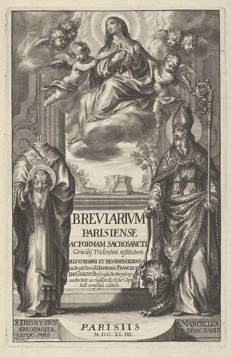 Frontispiece from "Breviarium Parisiense Ac Forman Sacro Sancti Concilij Tridentini restitutum Illvstrissimi et Reverendissimi in Christo Partis D. Joannes Francisci de Gondy...auctoritate..., Grégoire Huret (French, Lyon 1606–1670 Paris), Engraving 