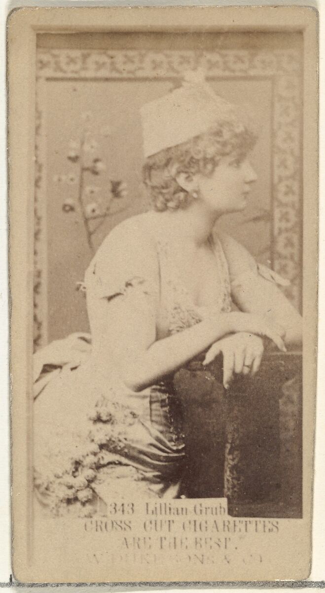 Card Number 343, Lillian Grubb, from the Actors and Actresses series (N145-3) issued by Duke Sons & Co. to promote Cross Cut Cigarettes, Issued by W. Duke, Sons &amp; Co. (New York and Durham, N.C.), Albumen photograph 