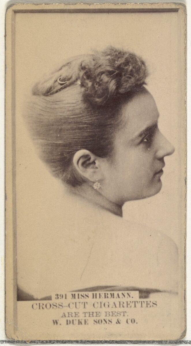 Card Number 391, Miss Hermann, from the Actors and Actresses series (N145-3) issued by Duke Sons & Co. to promote Cross Cut Cigarettes, Issued by W. Duke, Sons &amp; Co. (New York and Durham, N.C.), Albumen photograph 