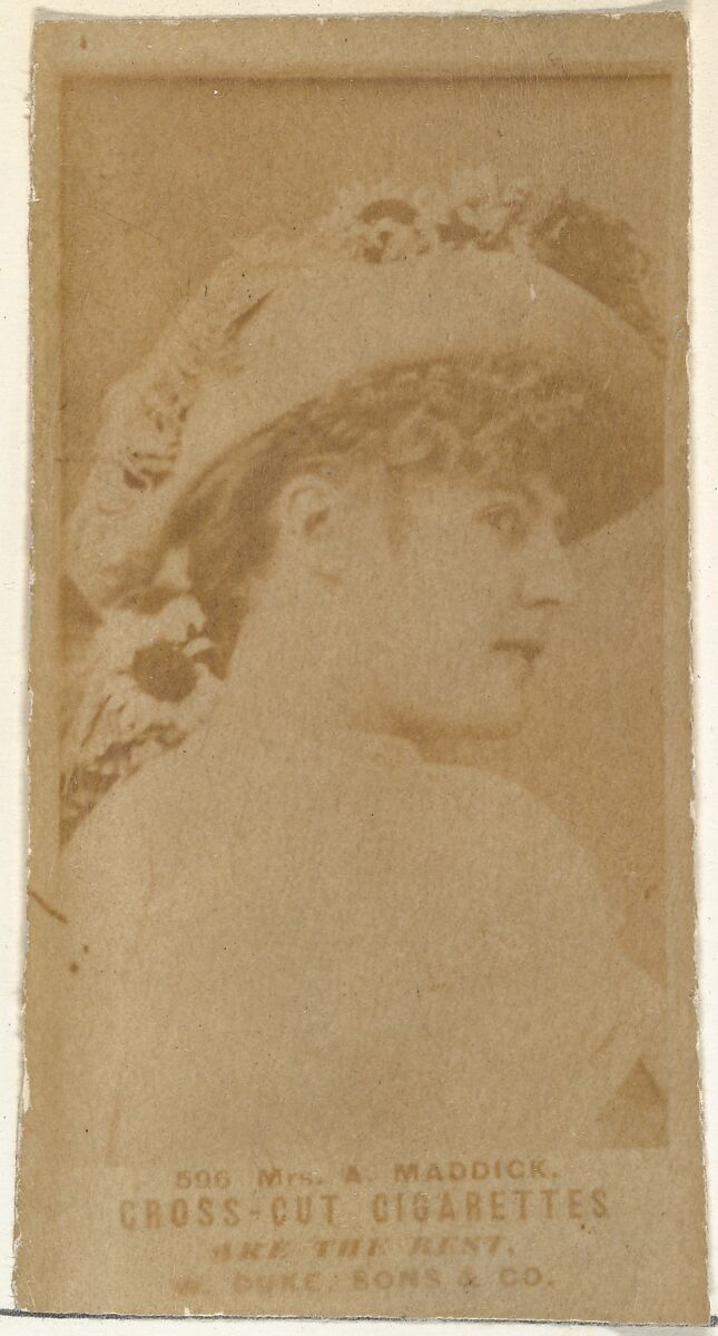 Card Number 596, Mrs. A. Maddick, from the Actors and Actresses series (N145-3) issued by Duke Sons & Co. to promote Cross Cut Cigarettes, Issued by W. Duke, Sons &amp; Co. (New York and Durham, N.C.), Albumen photograph 