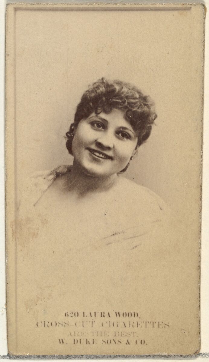 Card Number 620, Laura Wood, from the Actors and Actresses series (N145-3) issued by Duke Sons & Co. to promote Cross Cut Cigarettes, Issued by W. Duke, Sons &amp; Co. (New York and Durham, N.C.), Albumen photograph 