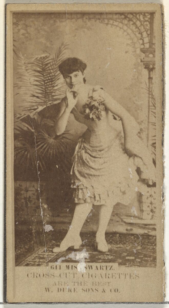 Card Number 644, Miss Schwartz, from the Actors and Actresses series (N145-3) issued by Duke Sons & Co. to promote Cross Cut Cigarettes, Issued by W. Duke, Sons &amp; Co. (New York and Durham, N.C.), Albumen photograph 