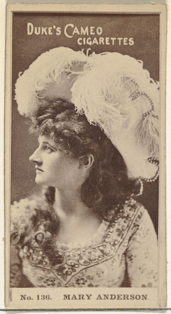Card Number 136, Mary Anderson, from the Actors and Actresses series (N145-4) issued by Duke Sons & Co. to promote Cameo Cigarettes, Issued by W. Duke, Sons &amp; Co. (New York and Durham, N.C.), Albumen photograph 
