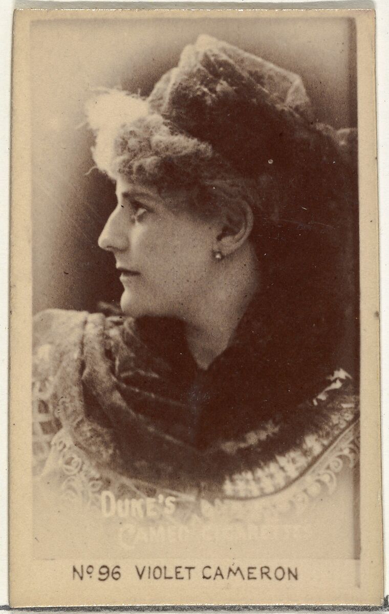 Card Number 96, Violet Cameron, from the Actors and Actresses series (N145-4) issued by Duke Sons & Co. to promote Cameo Cigarettes, Issued by W. Duke, Sons &amp; Co. (New York and Durham, N.C.), Albumen photograph 