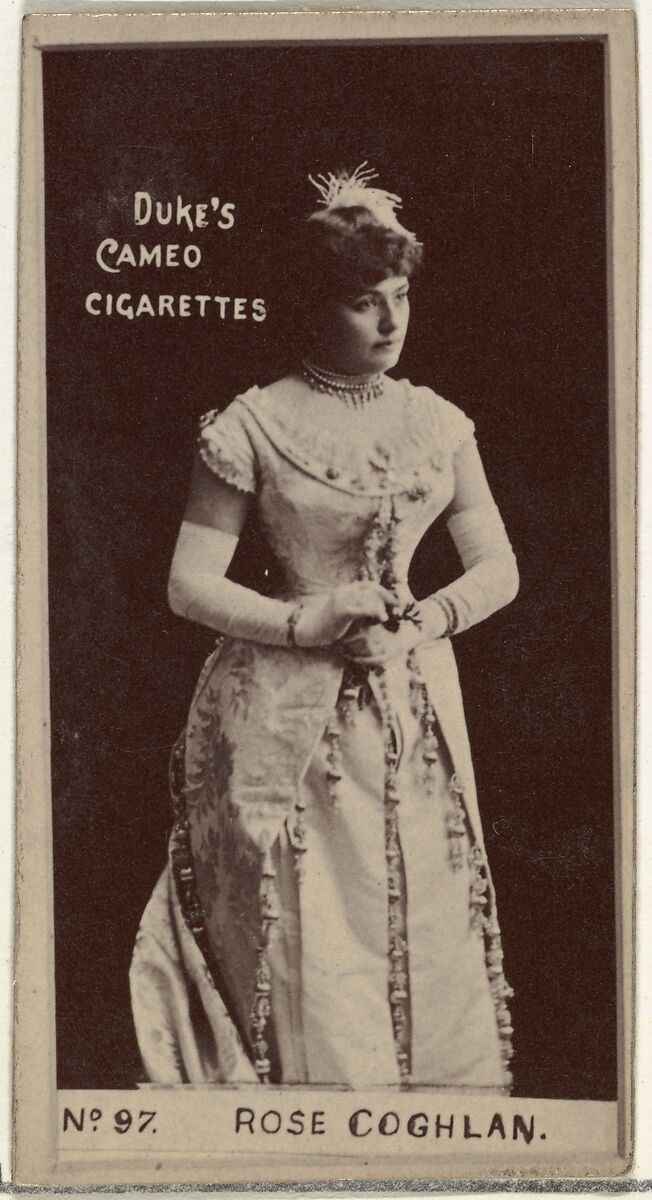 Card Number 97, Rose Coghlan, from the Actors and Actresses series (N145-4) issued by Duke Sons & Co. to promote Cameo Cigarettes, Issued by W. Duke, Sons &amp; Co. (New York and Durham, N.C.), Albumen photograph 