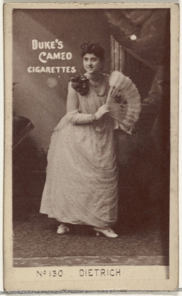 Card Number 130, Dietrich, from the Actors and Actresses series (N145-4) issued by Duke Sons & Co. to promote Cameo Cigarettes, Issued by W. Duke, Sons &amp; Co. (New York and Durham, N.C.), Albumen photograph 