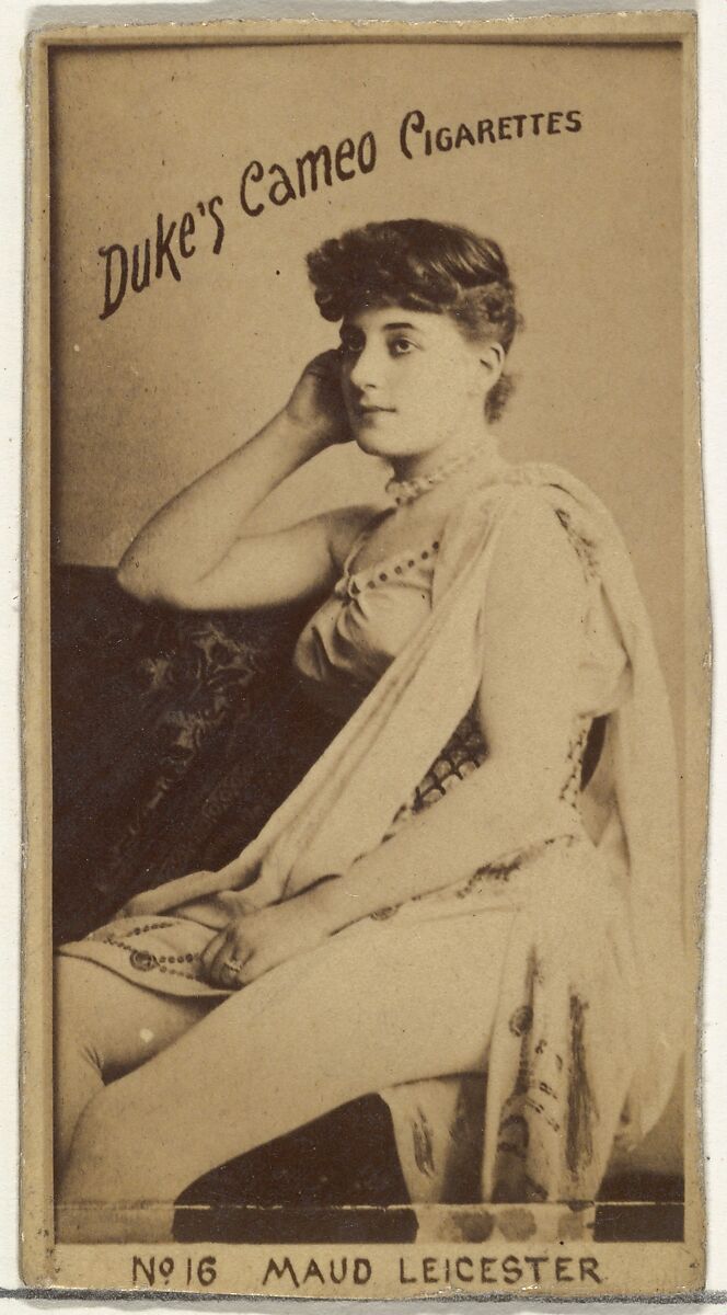 Card Number 16, Maud Leicester, from the Actors and Actresses series (N145-4) issued by Duke Sons & Co. to promote Cameo Cigarettes, Issued by W. Duke, Sons &amp; Co. (New York and Durham, N.C.), Albumen photograph 