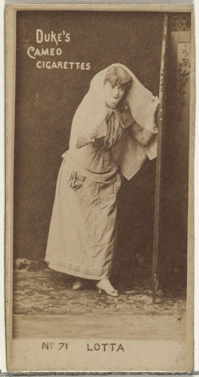 Card Number 71, Lotta, from the Actors and Actresses series (N145-4) issued by Duke Sons & Co. to promote Cameo Cigarettes, Issued by W. Duke, Sons &amp; Co. (New York and Durham, N.C.), Albumen photograph 