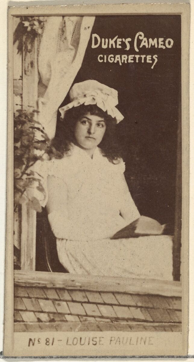Card Number 81, Louise Pauline, from the Actors and Actresses series (N145-4) issued by Duke Sons & Co. to promote Cameo Cigarettes, Issued by W. Duke, Sons &amp; Co. (New York and Durham, N.C.), Albumen photograph 