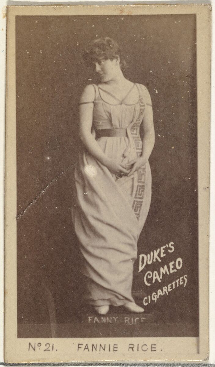 Card Number 21, Fannie Rice, from the Actors and Actresses series (N145-4) issued by Duke Sons & Co. to promote Cameo Cigarettes, Issued by W. Duke, Sons &amp; Co. (New York and Durham, N.C.), Albumen photograph 