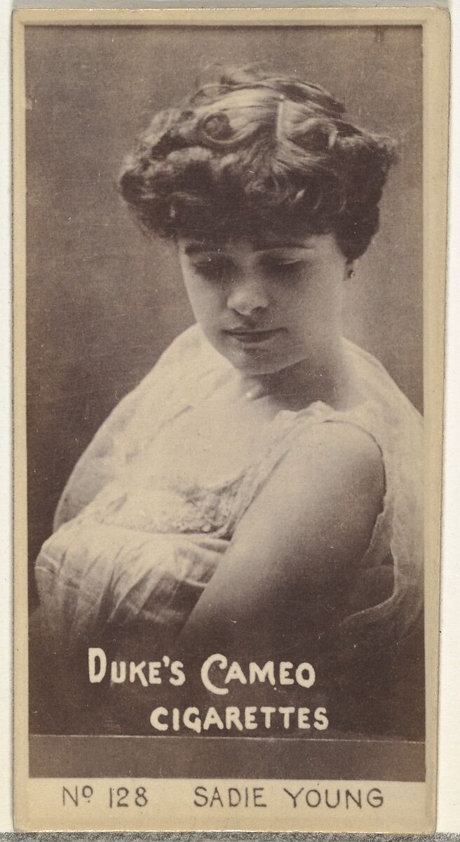 Card Number 128, Sadie Young, from the Actors and Actresses series (N145-4) issued by Duke Sons & Co. to promote Cameo Cigarettes, Issued by W. Duke, Sons &amp; Co. (New York and Durham, N.C.), Albumen photograph 