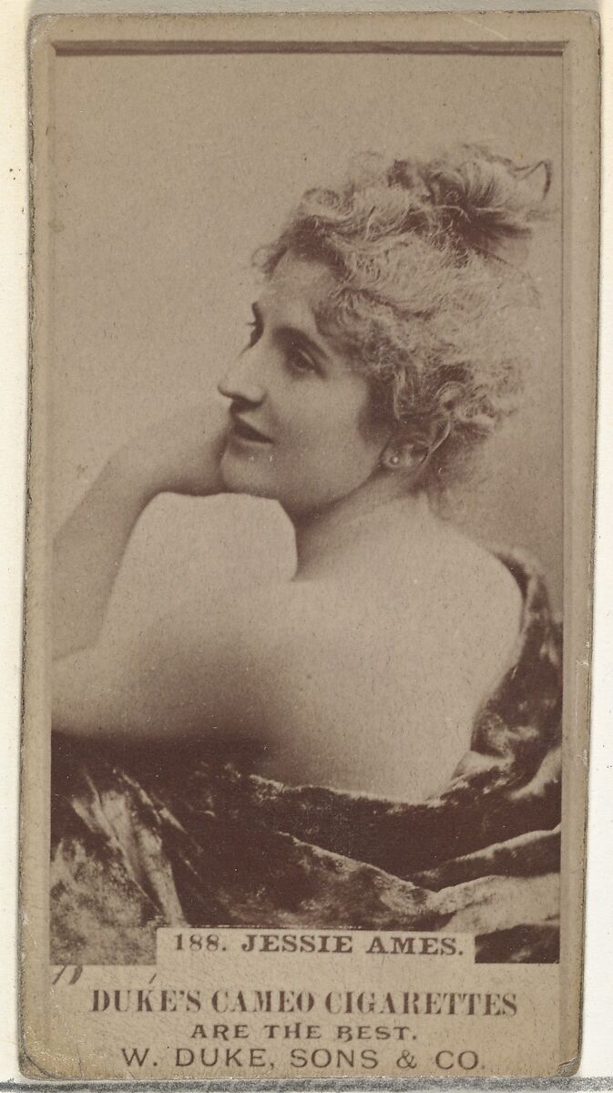 Card Number 188, Jessie Ames, from the Actors and Actresses series (N145-5) issued by Duke Sons & Co. to promote Cameo Cigarettes, Issued by W. Duke, Sons &amp; Co. (New York and Durham, N.C.), Albumen photograph 
