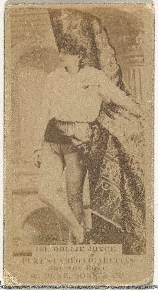 Card Number 181, Dollie Joyce, from the Actors and Actresses series (N145-5) issued by Duke Sons & Co. to promote Cameo Cigarettes, Issued by W. Duke, Sons &amp; Co. (New York and Durham, N.C.), Albumen photograph 