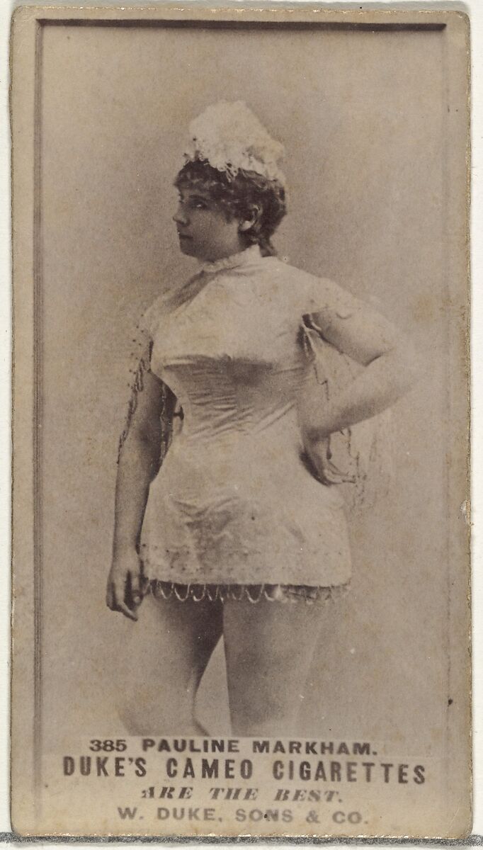 Card Number 385, Pauline Markham, from the Actors and Actresses series (N145-5) issued by Duke Sons & Co. to promote Cameo Cigarettes, Issued by W. Duke, Sons &amp; Co. (New York and Durham, N.C.), Albumen photograph 