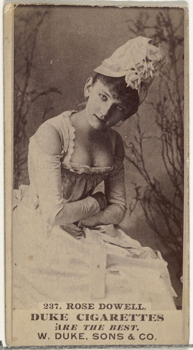 Card Number 237, Rose Dowell, from the Actors and Actresses series (N145-6) issued by Duke Sons & Co. to promote Duke Cigarettes, Issued by W. Duke, Sons &amp; Co. (New York and Durham, N.C.), Albumen photograph 